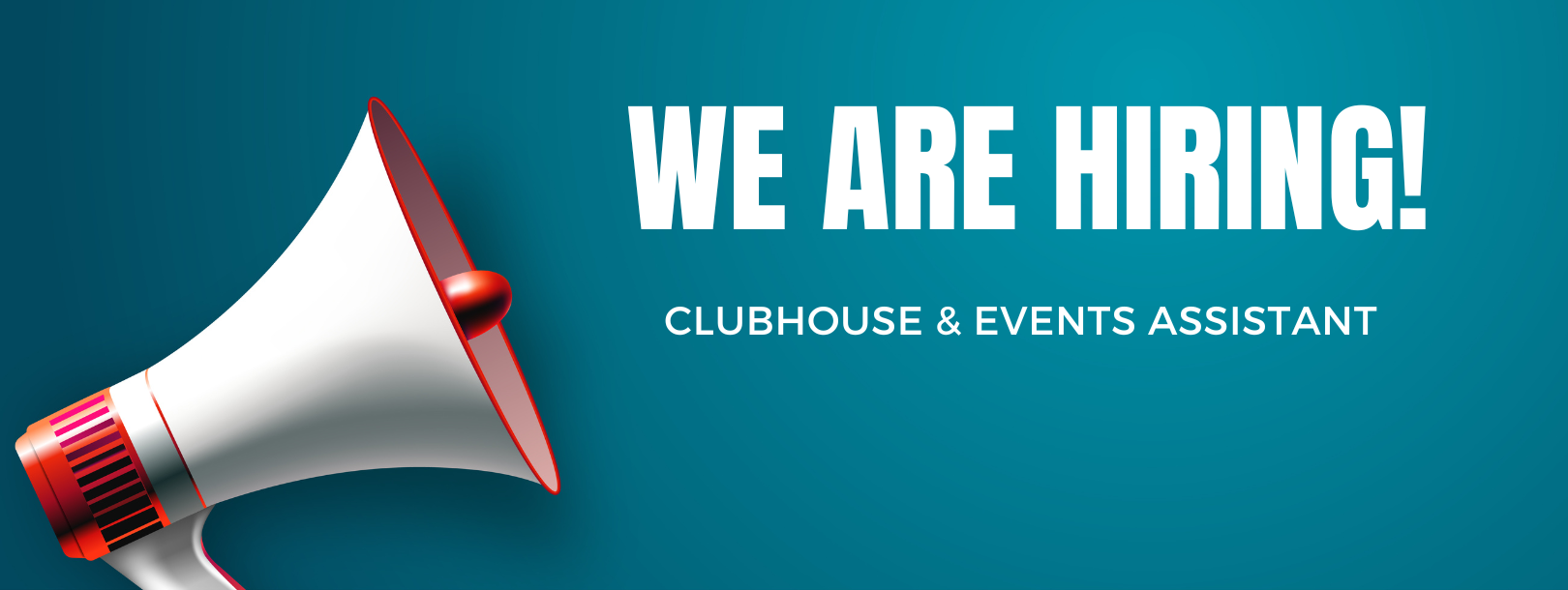 Vacancy: Clubhouse & Events Assistant
